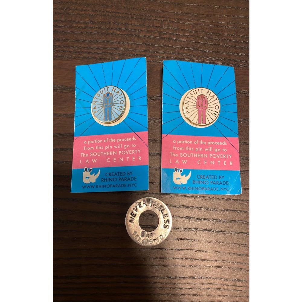 Pantsuit Nation Pins (2) & Nevertheless she persisted pendant